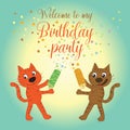 Invitation card with cats. Welcome to my birthday party