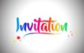 Invitation Handwritten Word Text with Rainbow Colors and Vibrant Swoosh