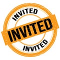 INVITED text written on orange-black round stamp sign