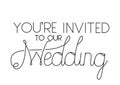 Invited wedding with hand made font