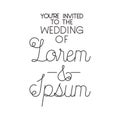 Invited wedding with hand made font