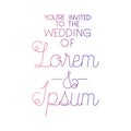 Invited wedding with hand made font