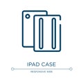 Ipad case icon. Linear vector illustration from apple devices collection. Outline ipad case icon vector. Thin line symbol for use Royalty Free Stock Photo