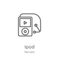 ipod icon vector from men item collection. Thin line ipod outline icon vector illustration. Outline, thin line ipod icon for