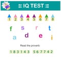 IQ Test. Read the proverb.Intelligence puzzle, Visual intelligence. Vector illustration.