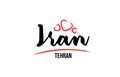 Iran country with red love heart and its capital Tehran creative typography logo design