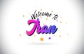 Iran Welcome To Word Text with Purple Pink Handwritten Font and Yellow Stars Shape Design Vector
