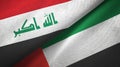 Iraq and United Arab Emirates two flags textile cloth, fabric texture