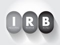 IRB Industrial Revenue Bond - municipal debt securities issued by a government agency on behalf of a private sector company,