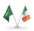 Ireland and Saudi Arabia table flags isolated on white 3D rendering