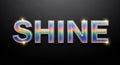 Shine iridescent text effect graphic style design on black background image Royalty Free Stock Photo