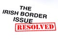 Irish Border Issue Resolved