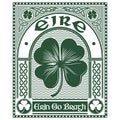 Irish Celtic design, Celtic-style clover and slogan Erin Go Bragh, illustration on the theme of St. Patricks day