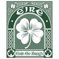 Irish Celtic design, Celtic-style clover and slogan Erin Go Bragh, illustration on the theme of St. Patricks day Royalty Free Stock Photo