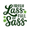 Irish lass full of sass. Hand lettering Royalty Free Stock Photo