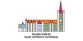 Irland, Dublin, Saint Patrick's Cathedral travel landmark vector illustration