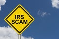 IRS Scam Warning Sign Royalty Free Stock Photo