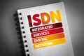 ISDN - Integrated Services Digital Network acronym on notepad, technology concept background Royalty Free Stock Photo