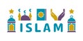 Islam religion. Multicolor horizontal banner. Silhouette poster with muslim icons, text. Koran, mosque, prayer hand, star, lantern