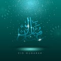 Islamic Festival Celebration Concept, Glossy Arabic Calligraphy Of Eid Mubarak with Light Effect Mandala Pattern Teal