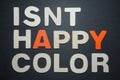 Isnt happy color