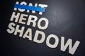 Isnt hero shadow