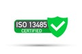 ISO 13485 Certified badge, icon. Certification stamp. Flat design vector.