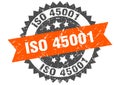 Iso 45001 stamp. iso 45001 grunge round sign.