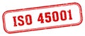 iso 45001 stamp. iso 45001 rectangular stamp on white background Royalty Free Stock Photo