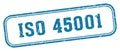 iso 45001 stamp. iso 45001 rectangular stamp on white background Royalty Free Stock Photo