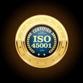 ISO 45001 standard medal - health and safety