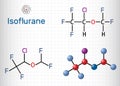 Isoflurane molecule, is inhalation anesthetic used for general anesthesia. Structural chemical formula and molecule model. Sheet