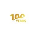 Isolated abstract golden 100th anniversary logo on white background. 100 number logotype. One hundred years jubilee Royalty Free Stock Photo