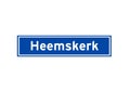 Heemskerk isolated Dutch place name sign. City sign from the Netherlands.