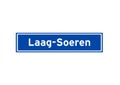 Laag-Soeren isolated Dutch place name sign. City sign from the Netherlands.