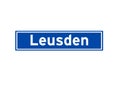 Leusden isolated Dutch place name sign. City sign from the Netherlands. Royalty Free Stock Photo