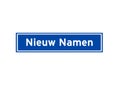 Nieuw Namen isolated Dutch place name sign. City sign from the Netherlands.