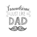 Isolated Happy fathers day quotes on the white background