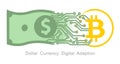 Bitcoin Adaption of Dollar Currency Notes, Concept Illustration