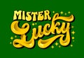 Isolated realistic gold typography illustration in trendy 70s groovy style, Mister Lucky. Lettering design with sparkles