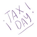 Isolated tax day text vector design