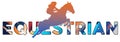 Isolated text EQUESTRIAN on Withe Background - Color Icon Gradient Silhouette Figure of a Female or Woman Show Jumping or Horse