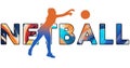 Isolated text NETBALL on Withe Background - Color Icon Gradient Silhouette Figure of a Female or Woman Player Passing the Ball