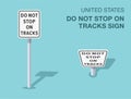 Isolated United States do not stop on tracks sign. Front and top view. Royalty Free Stock Photo