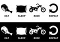 Eat, Sleep, Ride and Repeat Symbols