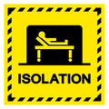 Isolation Symbol Sign, Vector Illustration, Isolated On White Background Label. EPS10