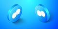 Isometric Blank speech bubbles icon isolated on blue background. Blue circle button. Vector