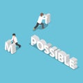 Isometric businessman change the word impossible to possible