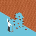 Isometric businessman use hammer breaking the wall