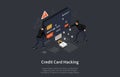 Isometric credit card security concept. Credit card hacking attack by hackers. Vector illustration